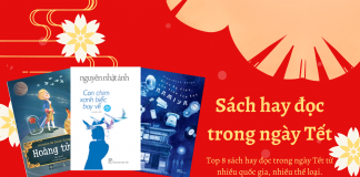 Top 8 cuốn sách hay đọc trong ngày Tết sách hay đọc trong ngày Tết
