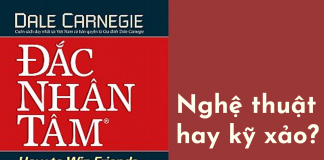 Đắc nhân tâm – Nghệ thuật sống hay kỹ xảo cho kẻ thao túng? Đắc nhân tâm